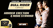 Increase Your Time Duration With Bull Rider Capsule