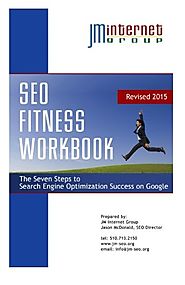 SEO Fitness Workbook: 2015 Edition: The Seven Steps to Search Engine Optimization Success on Google