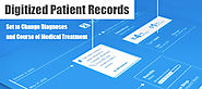 Digitized Patient Records Set to Change Diagnoses and Course of Medical Treatment