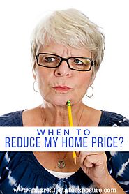 When Should I Reduce My Home Price