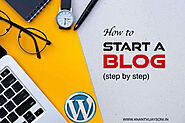 The Ultimate Guide Start A WordPress Blog – Everything You Need to Know