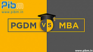 MBA vs PGDM. Which one is the Best?