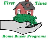 What First Time Home Buyer Programs Are Available?