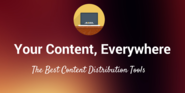 The 17 Best Tools to Get Your Content Its Largest Audience