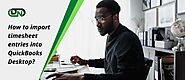 Import timesheet entries into QuickBooks Desktop