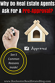 Why Do Real Estate Agents Ask For A Pre-Approval?