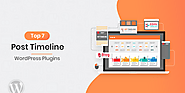 Top 7 Post Timeline WordPress Plugins