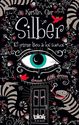 Silber, el primer libro de los sueños de Kerstin Gier