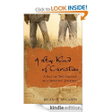 A New Kind of Christian: A Tale of Two Friends on a Spiritual Journey by Brian McLaren