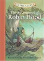 The Adventures of Robin Hood (Classic Starts)