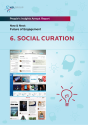 Social Curation - Ten Frontiers for the Future of Engagement