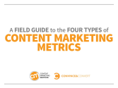 A field guide to the 4 types of content marketing metrics