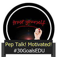 Goal: Give Yourself a Pep Talk