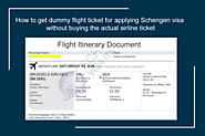 How to get Dummy Flight Ticket to Apply Schengen Visa