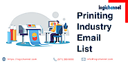Printing Industry Email List | Printing Industry Mailing List