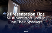 9 Presentation Tips All #EventProfs Should Give Their Speakers