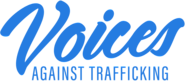 Voices Against Trafficking