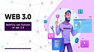 What is Web 3.0? Meaning, Features, and Benefits | Business | Before It's News
