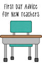 Texas Teacher Round-Up: 5 Tips for New Teachers