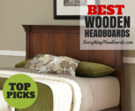 What are the Top-Rated Wood Headboards? * Everything Headboards