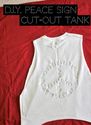 sorelle in style: d.i.y. peace sign cut-out tank