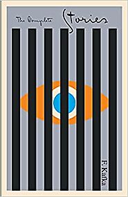 The Complete Stories by Franz Kafka