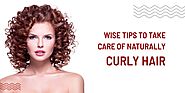 10 Tips to Take Care of Naturally Curly Hair - Style n Scissors