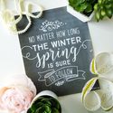 Spring Is Sure to Follow – Free Spring Quote Chalkboard Printable Art | The DIY Mommy