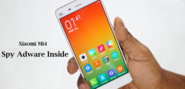 Xiaome Mi4 Detected with Preinstalled Malware