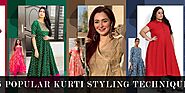 5 Popular Kurti Styling Techniques and Designs