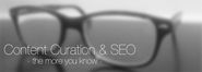 6 Facts About Content Curation and SEO You May Not Know | Scoop.it Blog