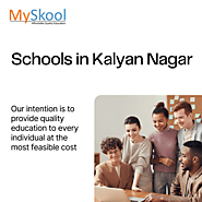 Schools in Kalyan Nagar