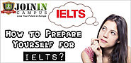 How to prepare yourself for IELTS exam?