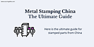 Find Reliable Metal Stamping Manufacturers in China – Free Quote