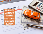 How Does Arizona’s Climate Affect Car Insurance Rates?