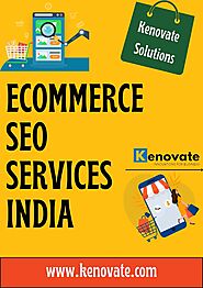 Ecommerce SEO Services India - Kenovate Solutions