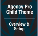 Agency Pro Child Theme for Genesis - A Tutorial