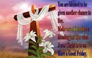Good Friday Quotes for Wishing Friends - Happy Good Friday - Happy Easter Images