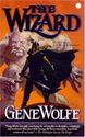 The Wizard: Book Two of The Wizard Knight by Gene Wolfe