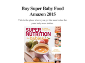 Buy Super Baby Food Amazon 2015