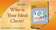 Who is your ideal client? 30 Daily Doables Day 1#30dailydoables