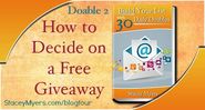 How to Decide on a Free Giveaway