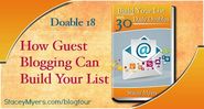 How Guest Blogging Can Build Your Email List (Doable 18)