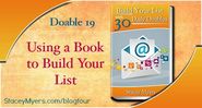 Using a Book to Build Your List by Stacey Myers