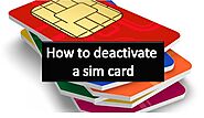 How to deactivate a sim card