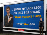 'Please give me a job': Unemployed graduate spends last £500 on billboard begging for people to 'EmployAdam'