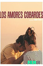 LOS AMORES COBARDES