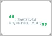 5 Reasons To Get Image Consultant Training