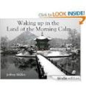 Waking Up in the Land of the Morning Calm -- Jeffrey Miller