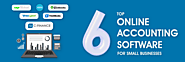 Top 6 Online Accounting Software for Small Businesses